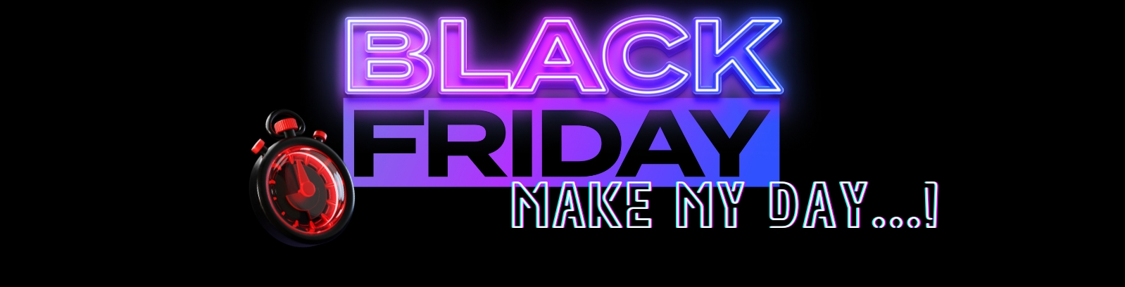 BLACK FRIDAY 2024